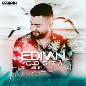 EDIVAN COSTA - Te Amar - Clipe