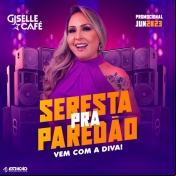 Giselle Café - Seresta Pra Paredão - Clique e Baixe já Giselle Café - Seresta Pra Paredão 2023 ® Esse e outros CDs você pode baixar no Estacao do Arrocha, o site oficial do arrocha no Brasil !!!