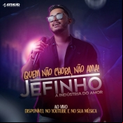 JEFINHO - A Indústria do Amor 2023 - JEFINHO - A Indústria do Amor 2023