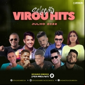 VIROU HITS - Seleção Julho 2022 - Clique e Baixe já VIROU HITS - Seleção Julho 2022 ® Esse e outros CDs você pode baixar no Estacao do Arrocha, o site oficial do arrocha no Brasil !!!