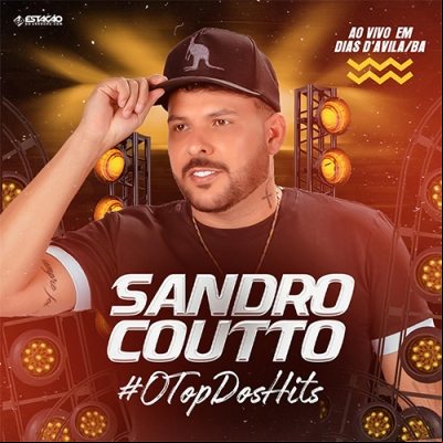 Sandro Coutto - Ao Vivo em Dias D avila