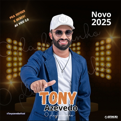 Tony Avezedo - O Playboizinho 2025