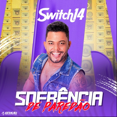 Switch 14 - Sofrência de Paredão 2023