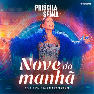 Priscila Senna - CD Nove da Manhã